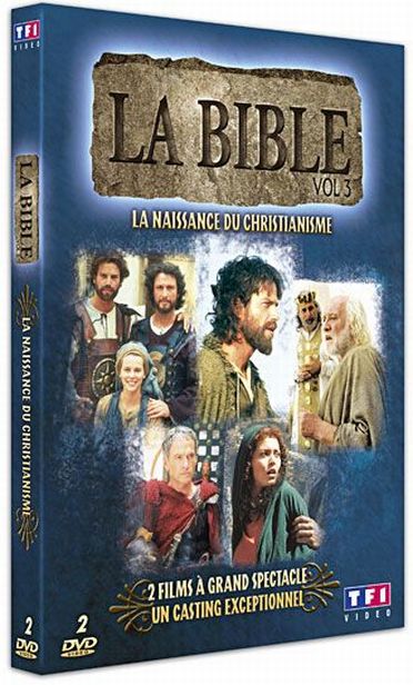 La Bible - Vol. 3 - La naissance du Christianisme [DVD]