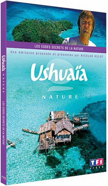 Ushuaïa nature - Les codes secrets de la nature [DVD]