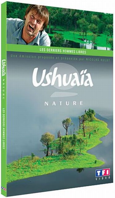 Ushuaïa nature - Les derniers hommes libres [DVD]