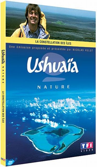 Ushuaïa nature - La constellation des îles [DVD]