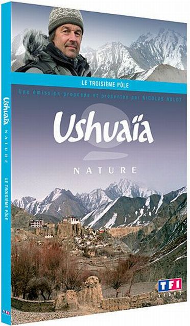Ushuaïa - Le 3ème pôle [DVD]