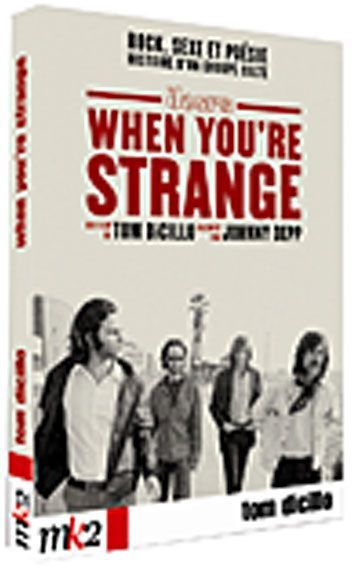 The Doors, when you are strange [DVD]