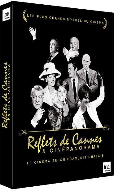 Reflets de Cannes & Cinépanorama, le cinéma selon François Chalais [DVD]