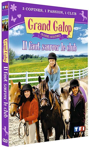 Grand Galop - Grandes aventures : Il faut sauver le club [DVD]