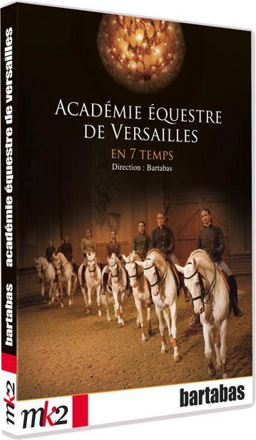 Académie équestre de Versailles en 7 temps [DVD]