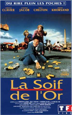 La Soif De L'Or [DVD]