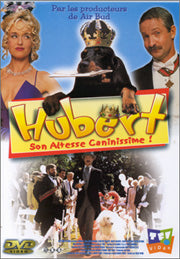 Hubert Son Altesse Caninissime [DVD]