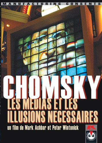 Chomsky, les médias et les illusions nécessaires [DVD] - flash vidéo