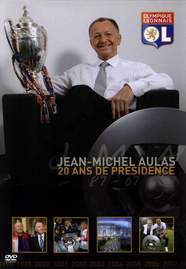 OL - Jean-Michel Aulas : 20 ans de présidence [DVD]