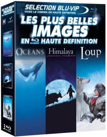 Les Plus belles images en haute définition : Océans + Himalaya, l'enfance d'un chef + Loup [Blu-ray]