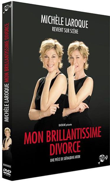 Michèle Laroque - Mon brillantissime divorce [DVD]