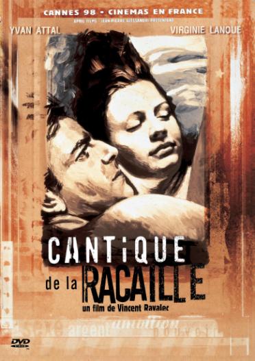 Cantique de la racaille et autres films de Vincent Ravalec [DVD]
