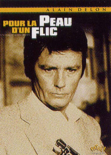 Pour la peau d'un flic [DVD]
