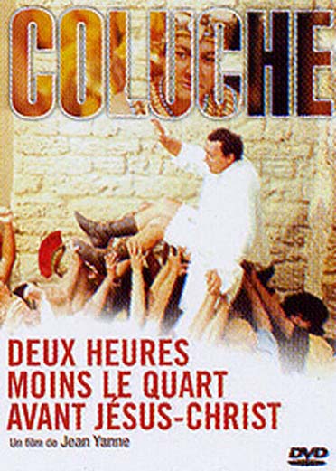 Deux heures moins le quart avant Jésus-Christ [DVD]