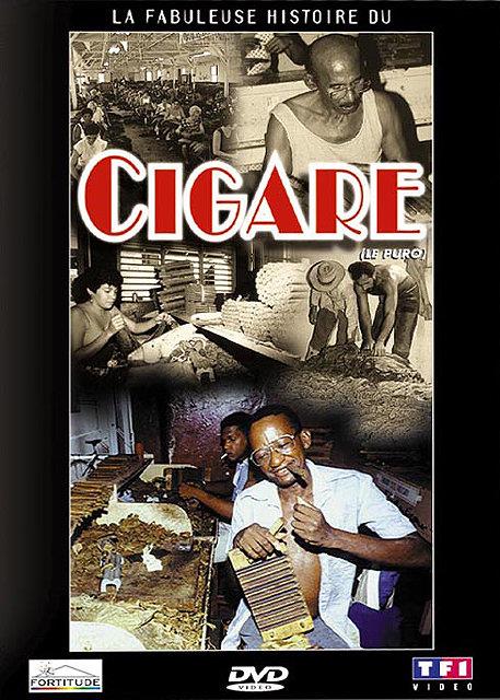 La Fabuleuse histoire du Cigare [DVD]