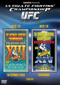 UFC 13 & 14 : The Ultimate Force + Showown [DVD]