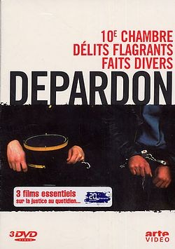 Depardon - 10e Chambre, instants d'audience + Délits flagrants + Faits divers [DVD]