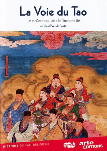 La Voie du Tao (Le Taoïsme ou l'art de l'immortalité) [DVD] - flash vidéo