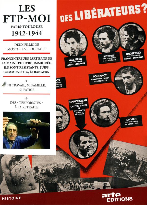 Les FTP-MOI Paris-Toulouse 1942-1944 [DVD]