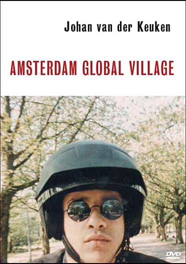 Johan van der Keuken - Amsterdam Global Village [DVD]