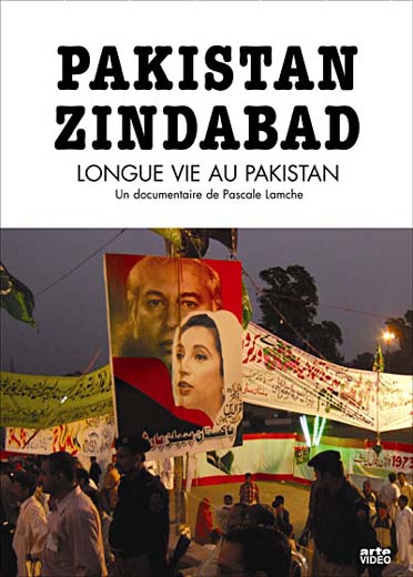 Pakistan Zindabad (Longue vie au Pakistan) [DVD]