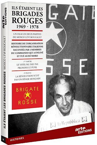 Ils étaient les Brigades Rouges 1969-1978 [DVD]