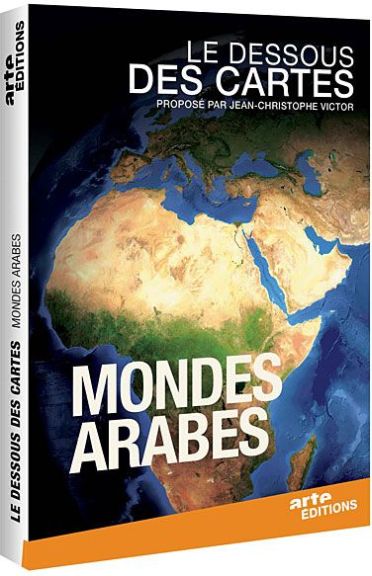 Le Dessous des cartes - Mondes arabes [DVD]