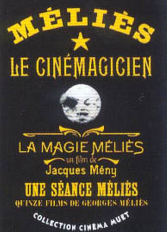 Méliès, Le cinémagicien - La magie Méliès - Une séance Méliès [DVD]