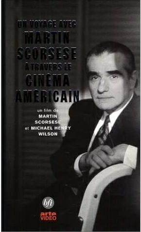Un voyage avec Martin Scorsese à travers le cinéma américain [DVD]