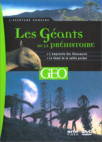 L'Aventure humaine - Géants de la préhistoire [DVD]