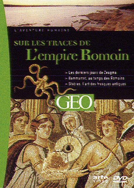 L'Aventure humaine - Sur les traces de l'empire Romain [DVD]
