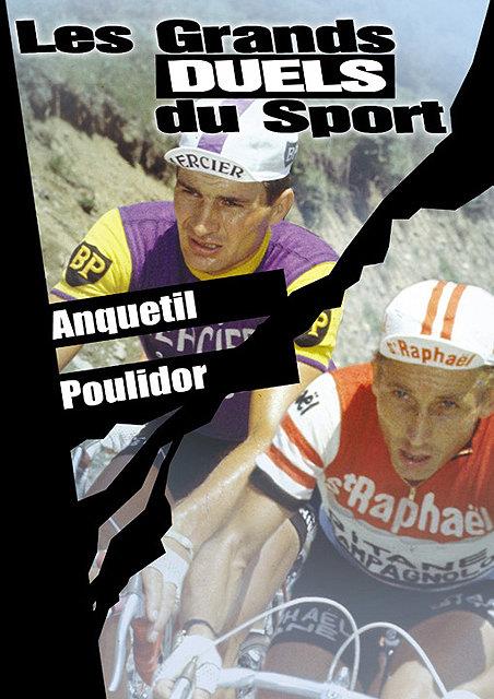 Les Grands duels du sport - Cyclisme - Anquetil / Poulidor [DVD]