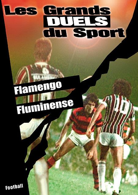 Les Grands duels du sport - Football - Flamengo / Fluminense [DVD]