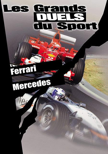 Les Grands duels du sport - Automobile - Ferrari / Mercedes [DVD]