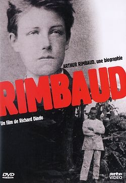 Arthur Rimbaud - Une biographie [DVD]