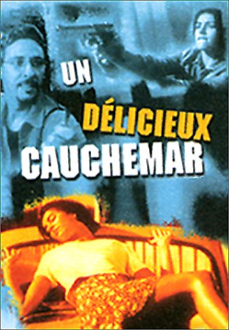 Un Delicieux Cauchemar [DVD]
