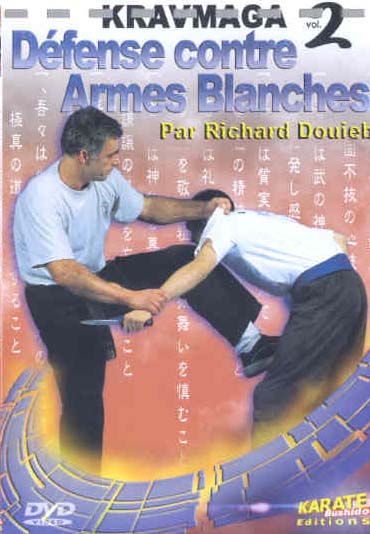 Kravmaga Vol. 2 - Défense contre armes blanches [DVD]