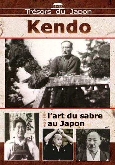 Kendo - L'art du sabre au Japon [DVD]