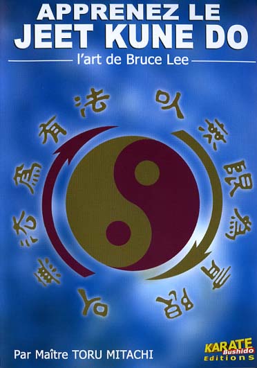 Apprenez le Jeet Kune Do - L'art de Bruce Lee [DVD]