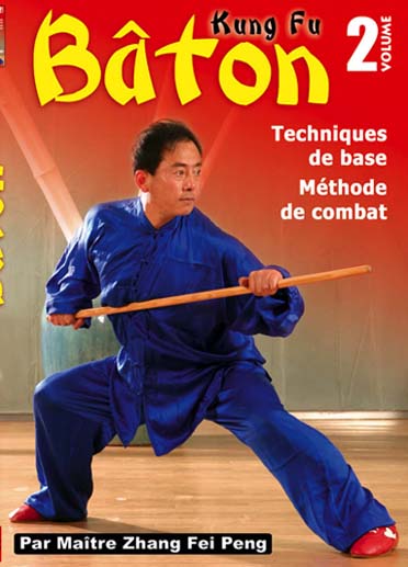 Kung Fu bâton - Vol. 2 - Techniques de base - Méthode de combat [DVD]