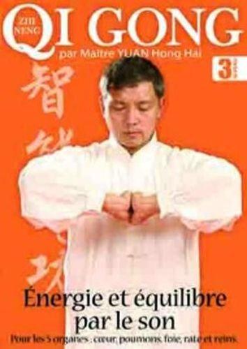 Qi Gong : Le son énergétique - Vol. 3 [DVD]