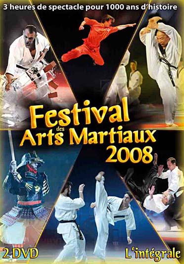 Festival des arts martiaux 2008 - Intégrale [DVD]