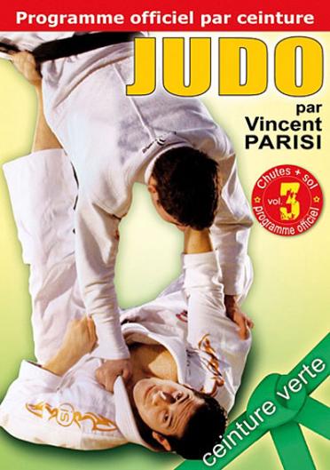 Judo - Programme officiel par ceinture : ceinture verte Vol. 3 [DVD]