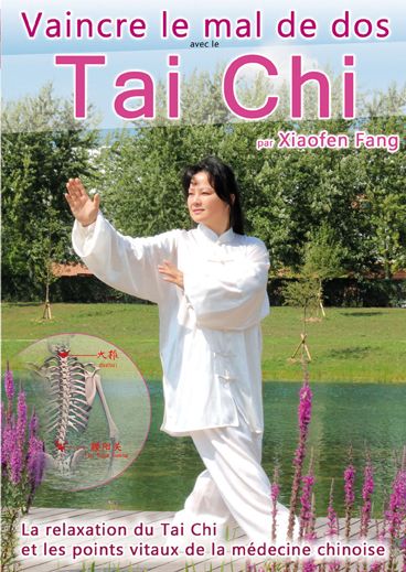 Vaincre le mal de dos avec le Tai Chi [DVD]