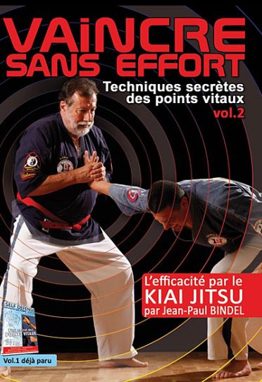 Vaincre sans effort : Techniques secrètes des points vitaux - Vol. 2 [DVD]
