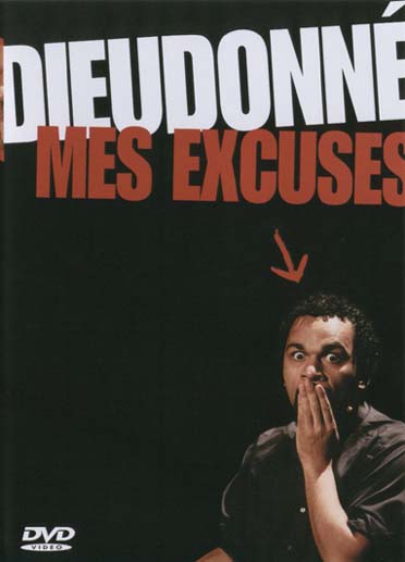 Dieudonné - Mes excuses [DVD]