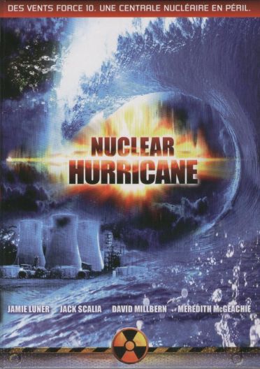 Nuclear hurricane [DVD]