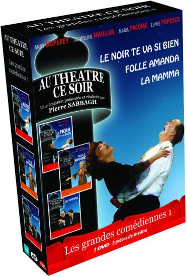 Les Grandes comédiennes n° 1 - 3 pièces de théâtre : Le noir te va si bien + Folle Amanda + La Mamma [DVD]