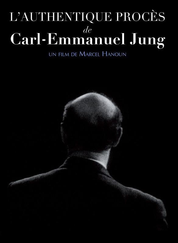 L'Authentique procès de Carl-Emmanuel Jung [DVD]