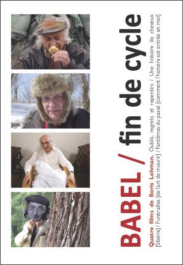 Boris Lehman : Babel / Fin de cycle [DVD] - flash vidéo